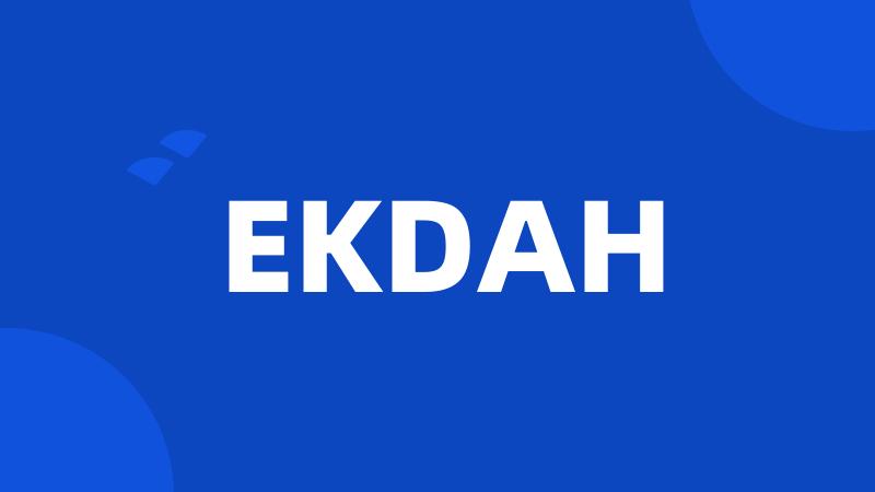 EKDAH