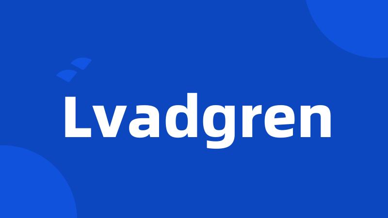 Lvadgren