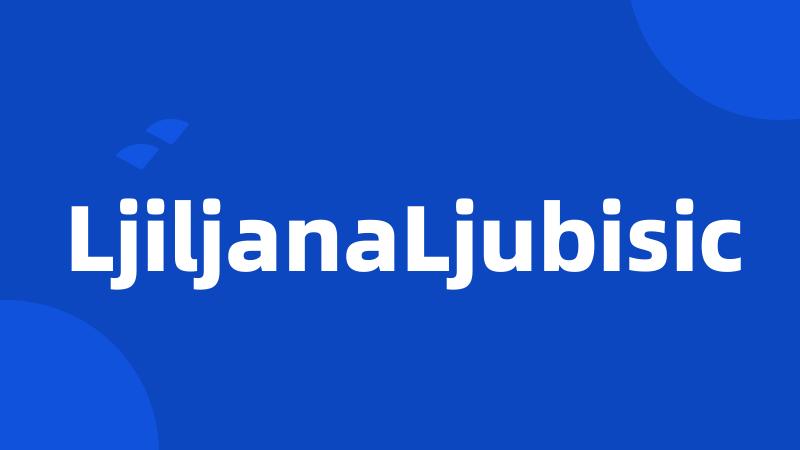 LjiljanaLjubisic