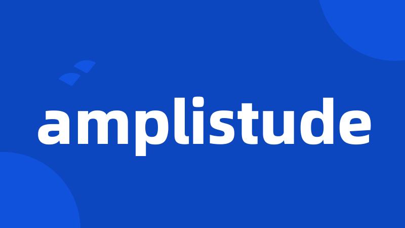 amplistude