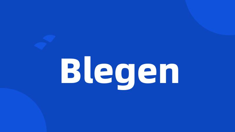 Blegen