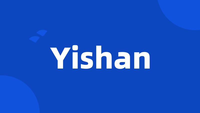 Yishan