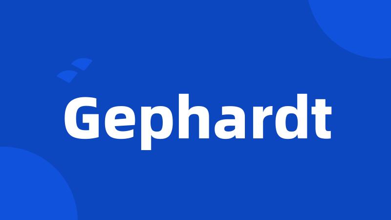 Gephardt