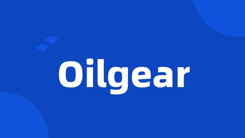 Oilgear