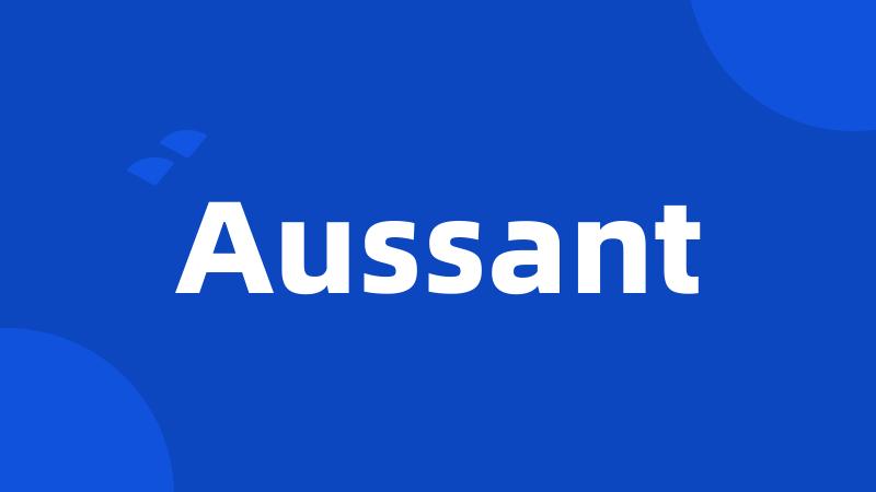 Aussant