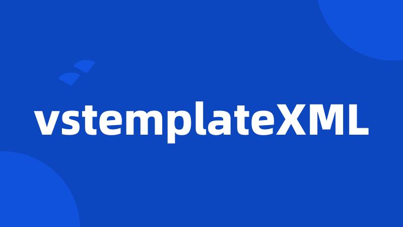 vstemplateXML