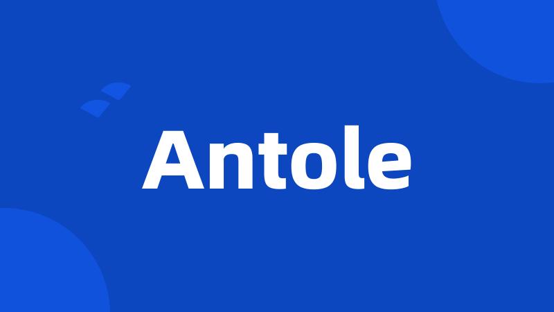 Antole