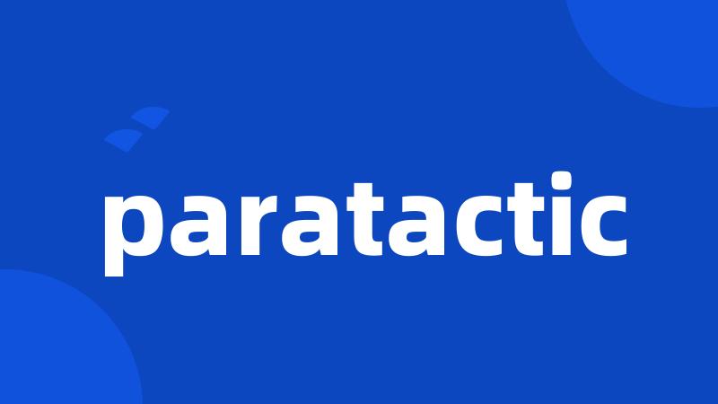 paratactic