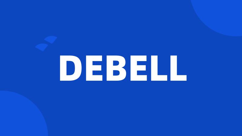 DEBELL