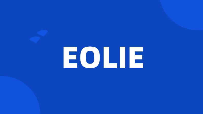 EOLIE