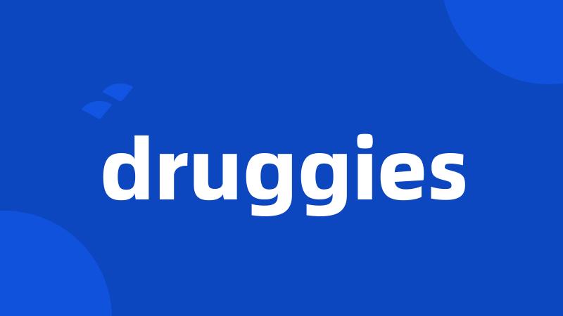 druggies