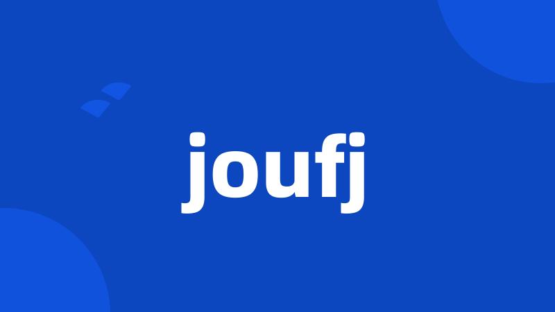 joufj