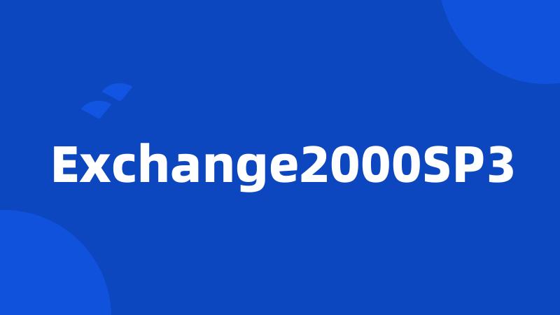 Exchange2000SP3