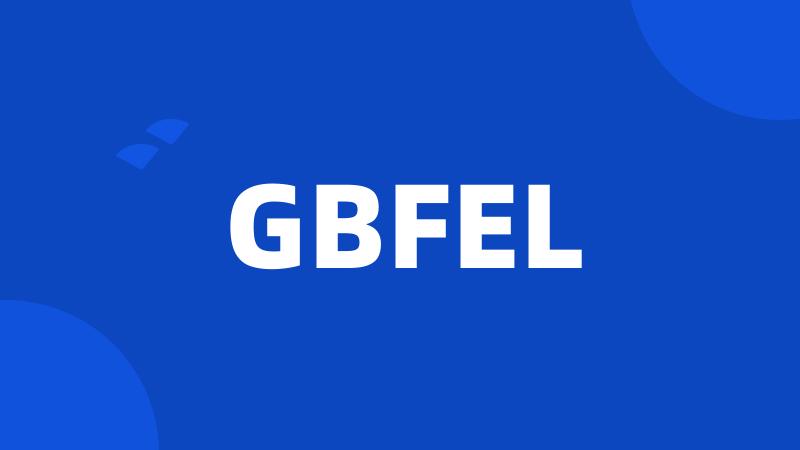 GBFEL