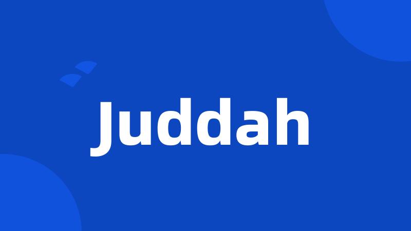 Juddah