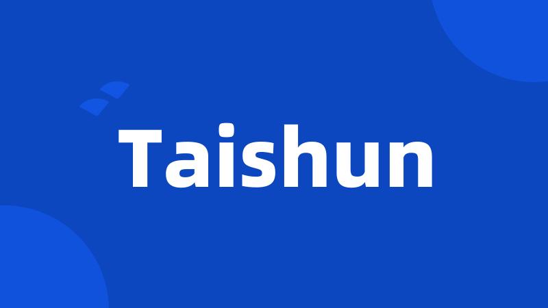 Taishun