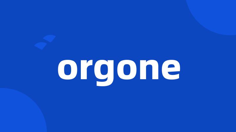 orgone