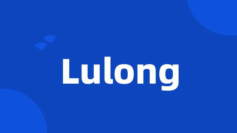 Lulong