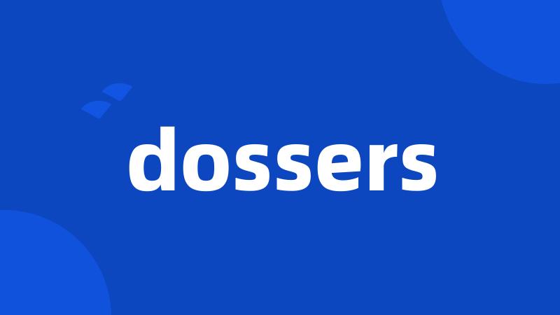 dossers