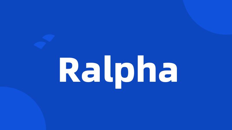 Ralpha