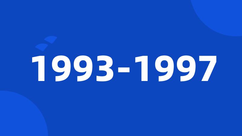 1993-1997