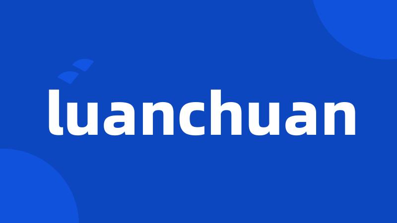 luanchuan