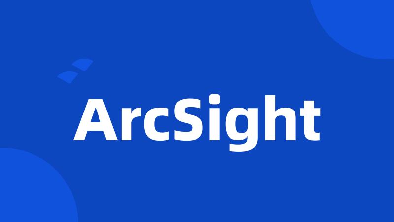 ArcSight