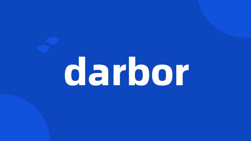 darbor