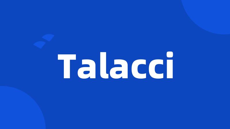 Talacci