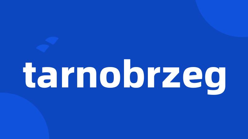 tarnobrzeg