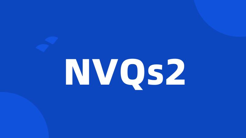 NVQs2