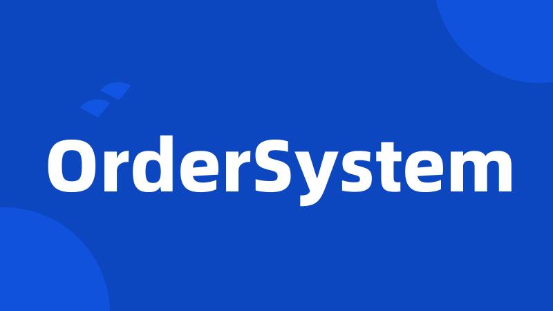 OrderSystem