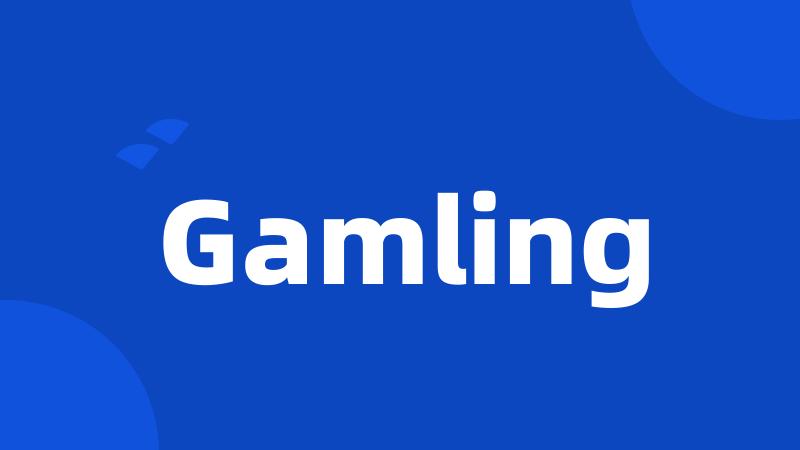 Gamling