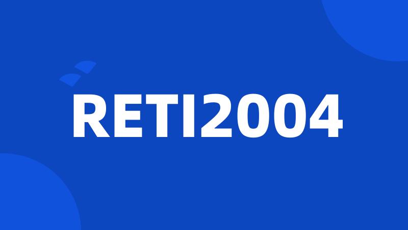 RETI2004