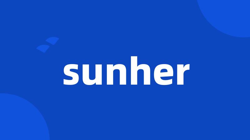 sunher