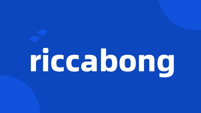 riccabong