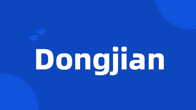 Dongjian