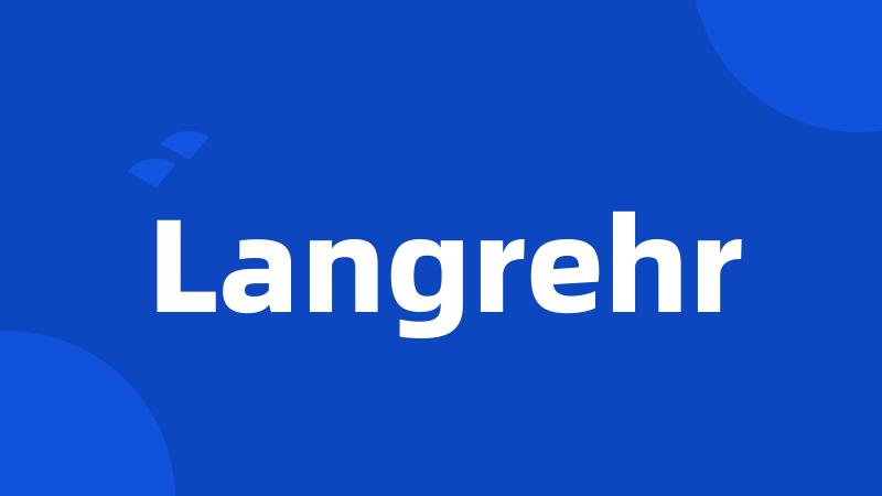 Langrehr