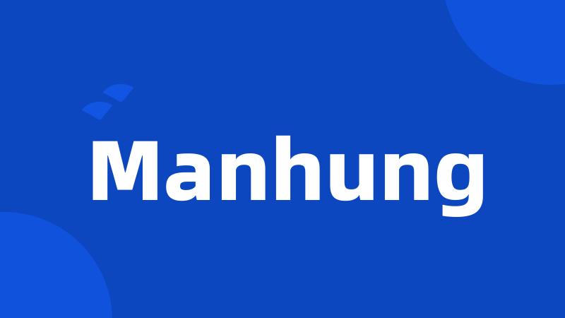 Manhung