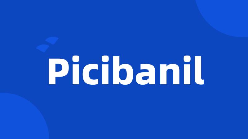 Picibanil