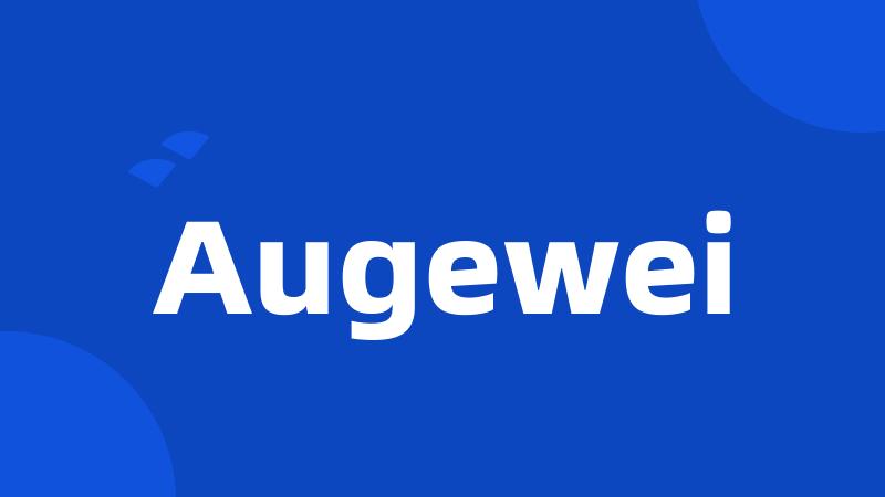 Augewei