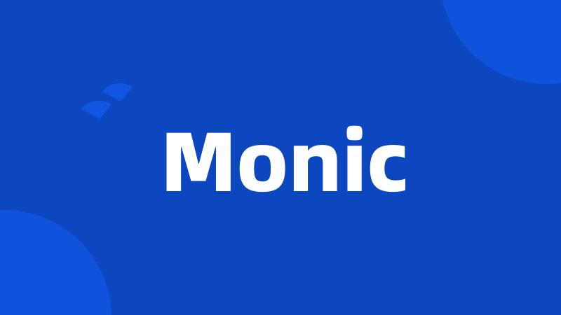 Monic