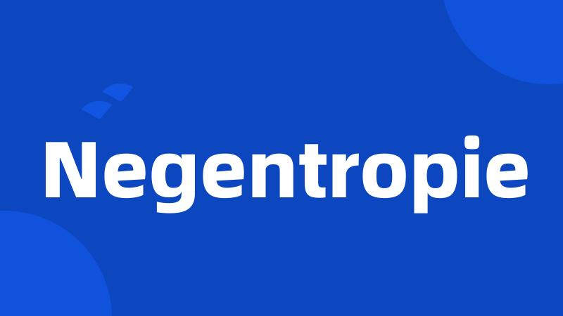 Negentropie