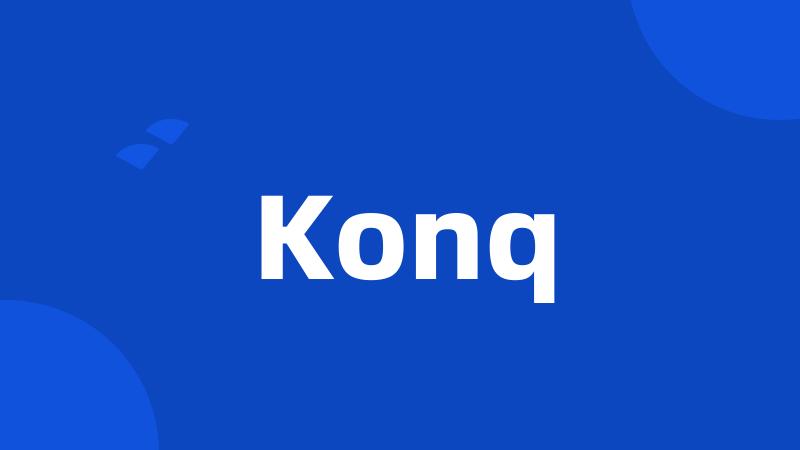 Konq