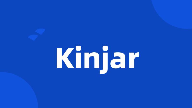 Kinjar