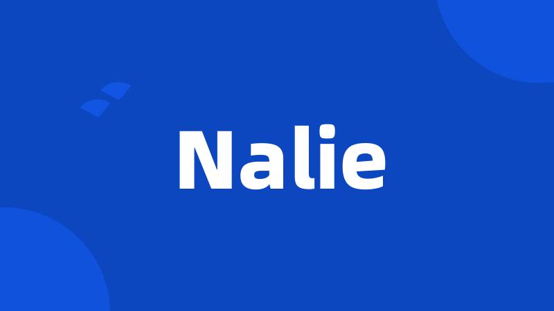 Nalie