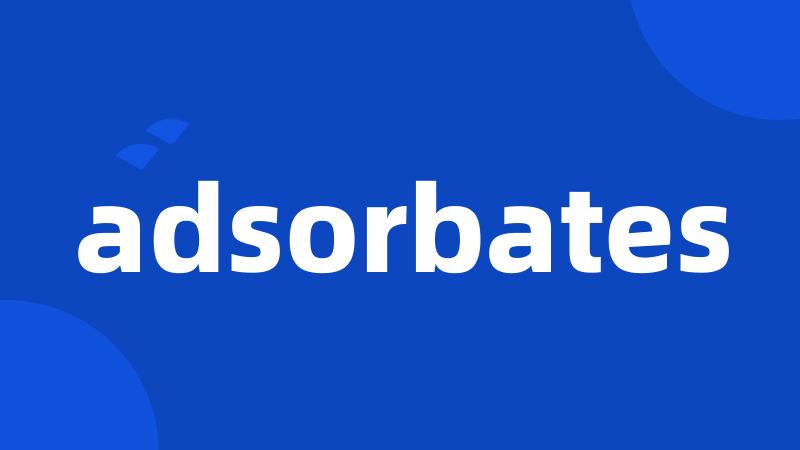 adsorbates