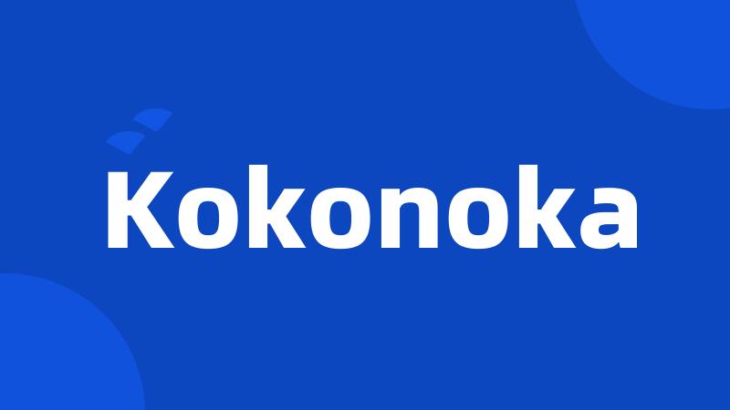 Kokonoka