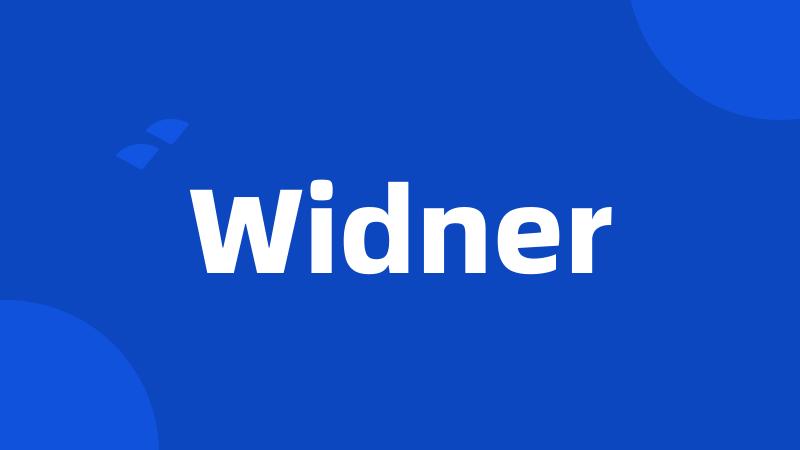 Widner