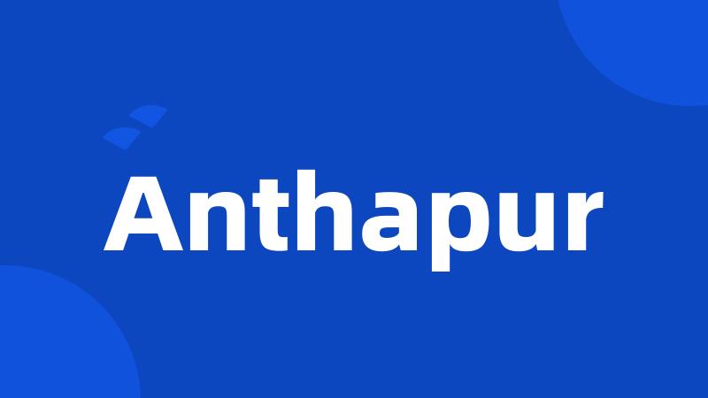 Anthapur